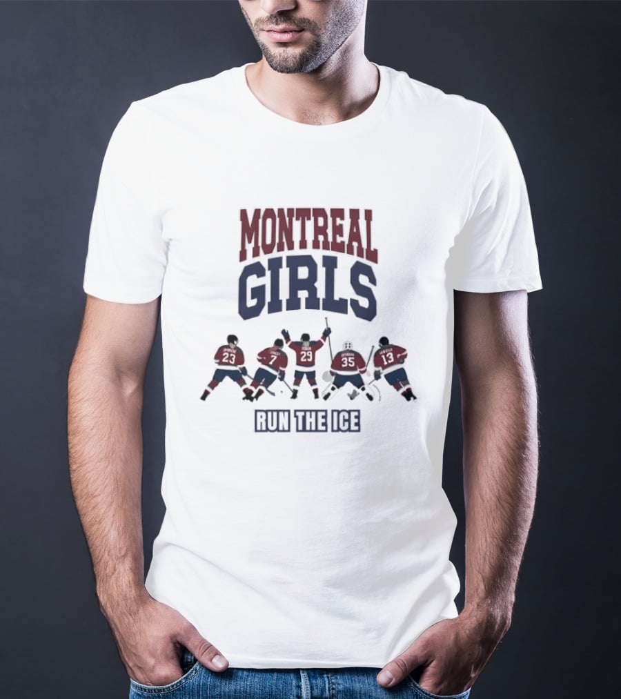Montreal Girls Run The Ice Hockey Team Sport Enthusiasts T-Shirt