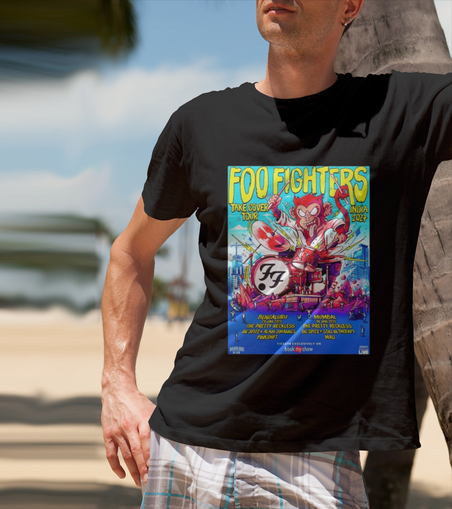 Foo Fighters Take Cover Tour India 2027 Bengaluru Mumbai The Pretty Reckless Die Spitz Alain Johannes Punkshit Still In Therapy Mali January 29 31 T-Shirt
