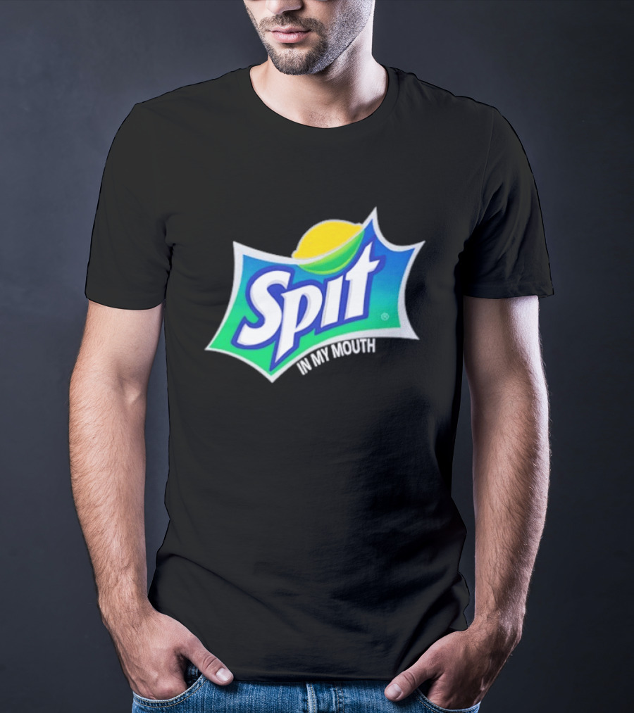 Spit In My Mouth Soda T-Shirt