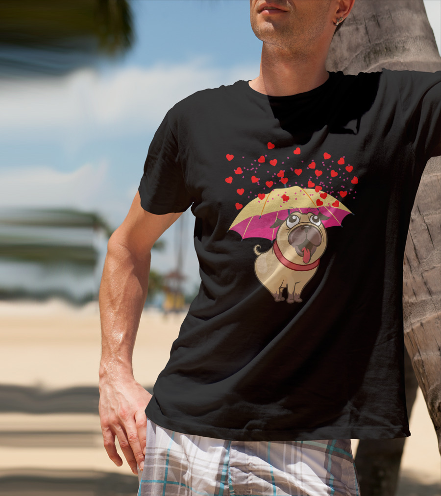 Cute Pug Dog Under Heart Umbrella Valentines Day Pug Lover T-Shirt