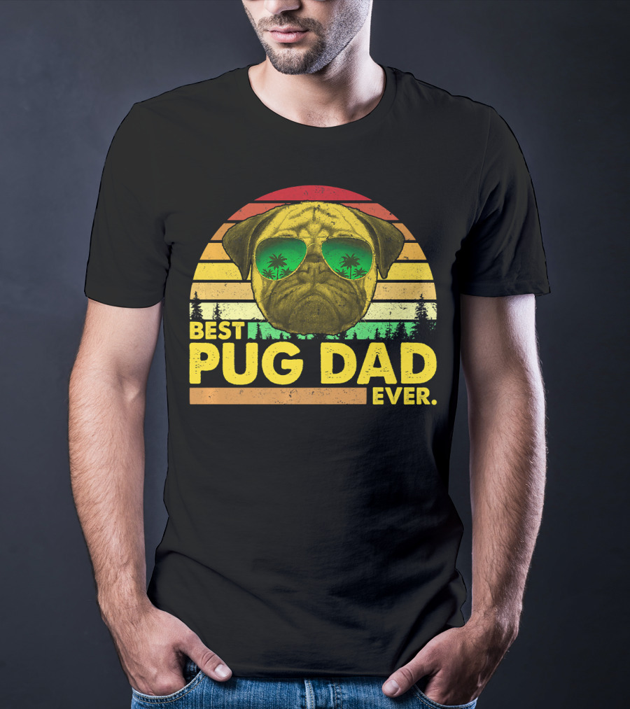 Best Pug Dad Ever Sunglasses Vintage Sunset T-Shirt