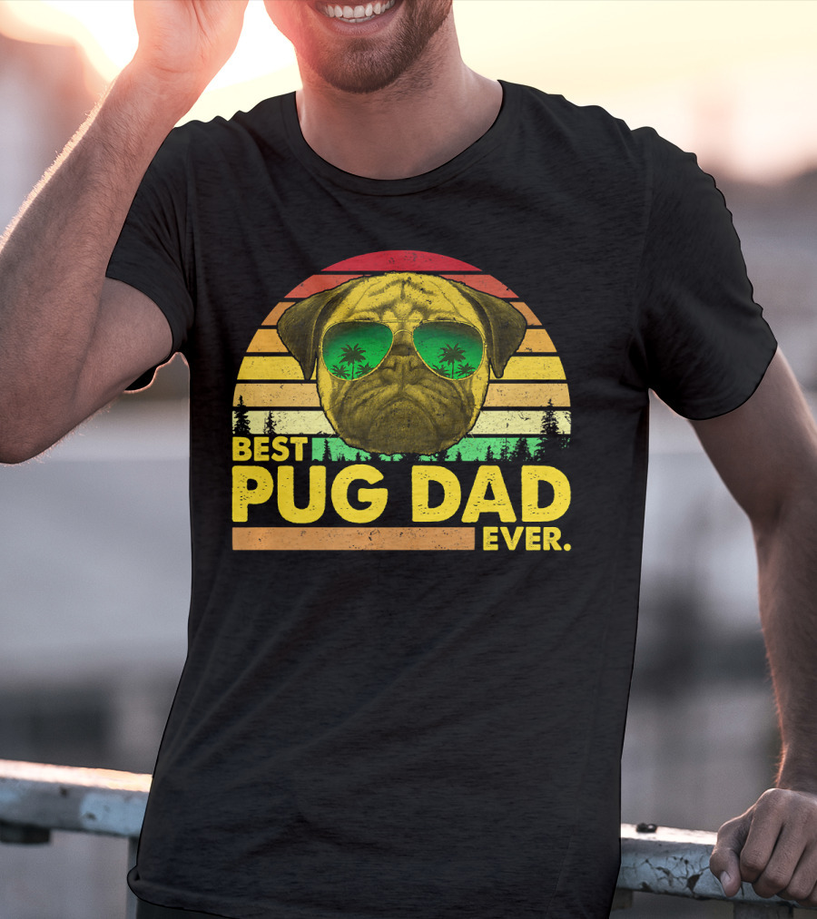Best Pug Dad Ever Sunglasses Vintage Sunset T-Shirt