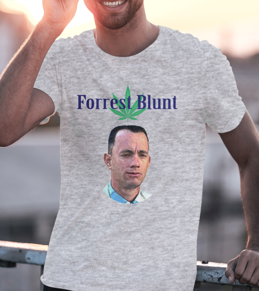 Forrest Blunt Tom Hanks Movie Mashup With Cannabis Leaf T-Shirt
