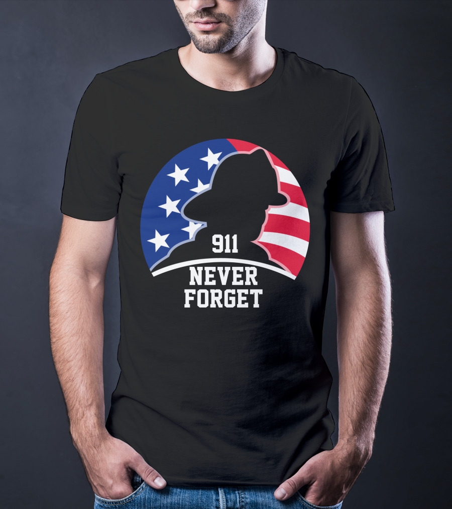 911 Never Forget Independence Patriotic Day T-Shirt