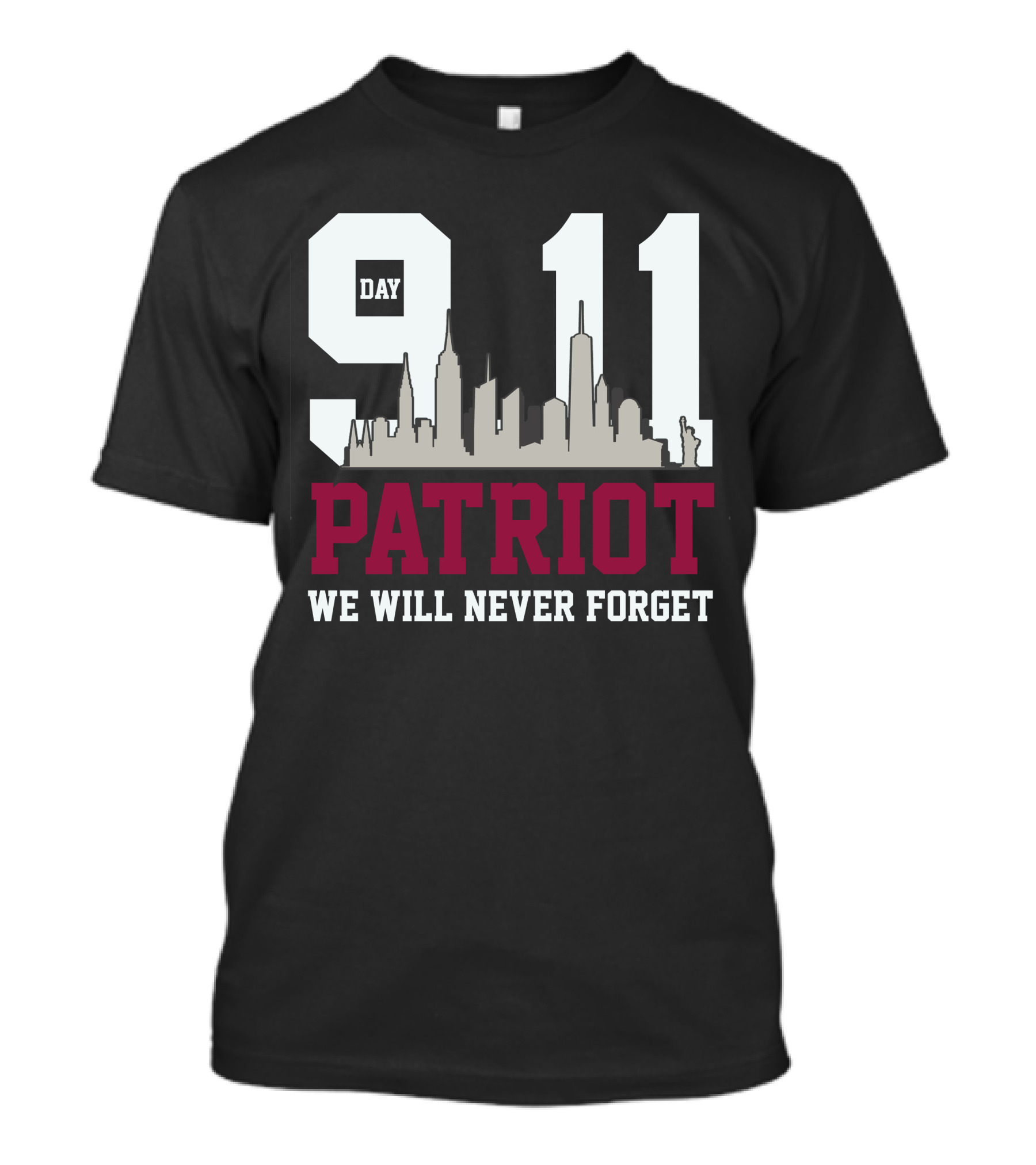 Patriot Day 911 We Will Never Forget Skyline Memorial T-Shirt