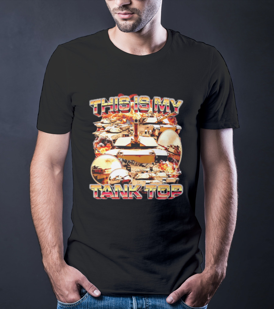 This Is My Military Tanks Army Humor T-Shirt