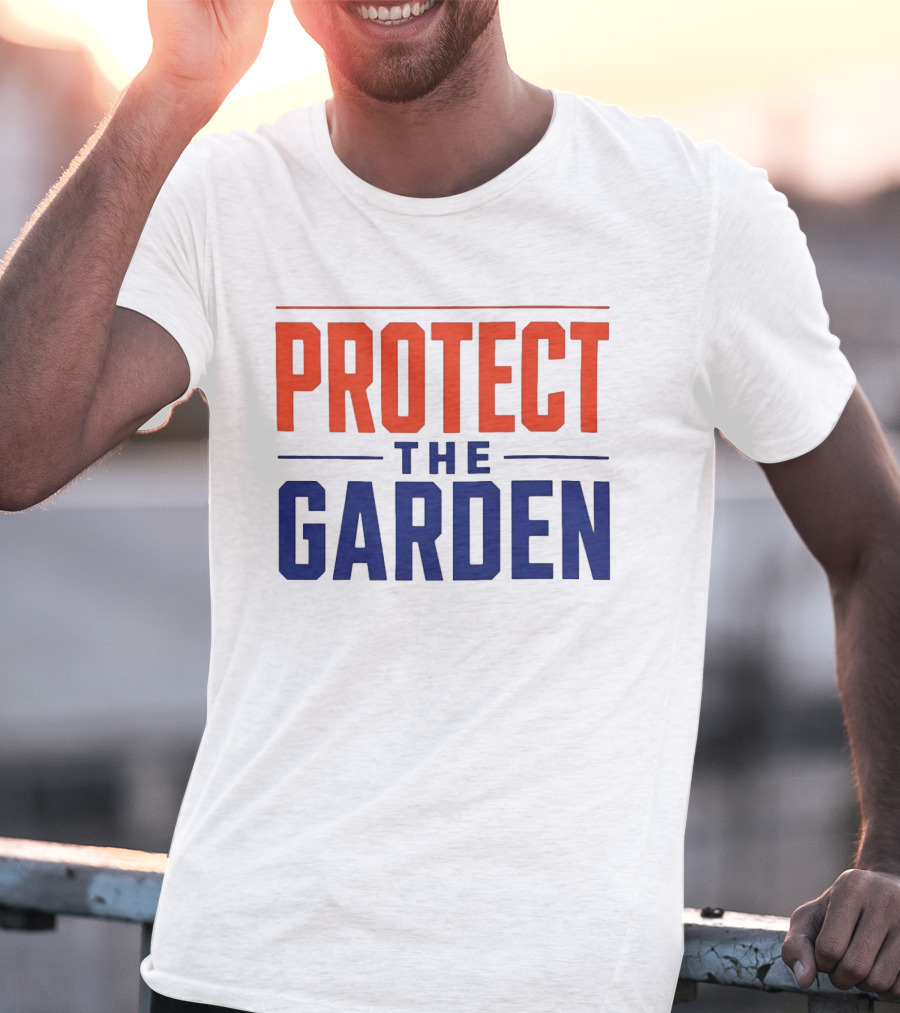 New York Knicks Protect The Garden Madison Square Basketball Team T-Shirt