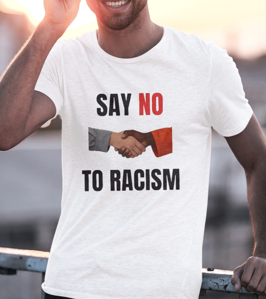 Say No To Racism Black White Handshake Solidarity T-Shirt
