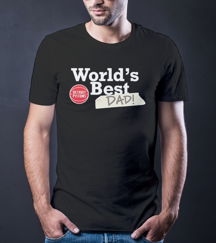 Detroit Pistons World's Best Dad 2026 T-Shirt