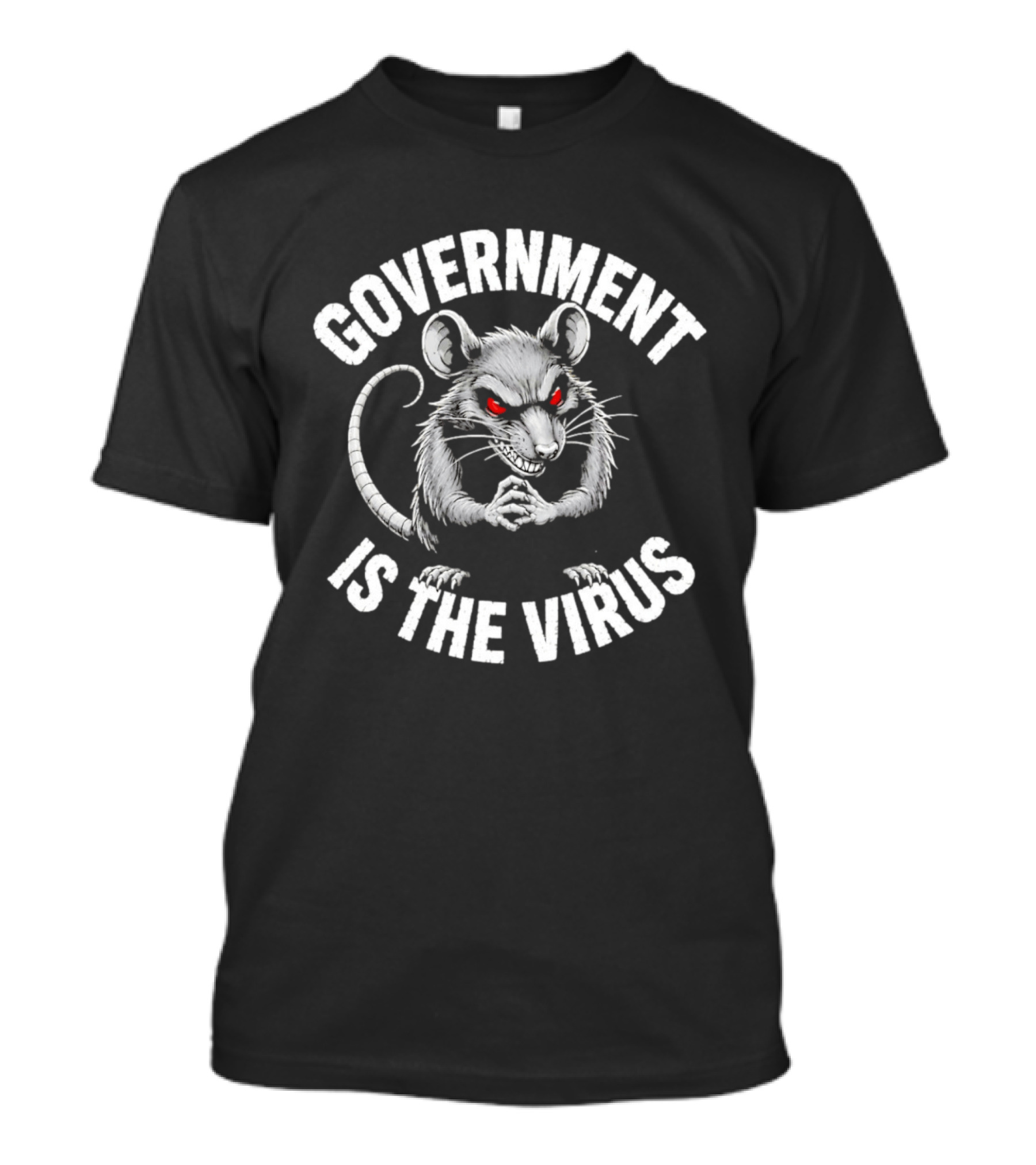 Government Is The Virus Rat Illustration Red Eyes T-Shirt