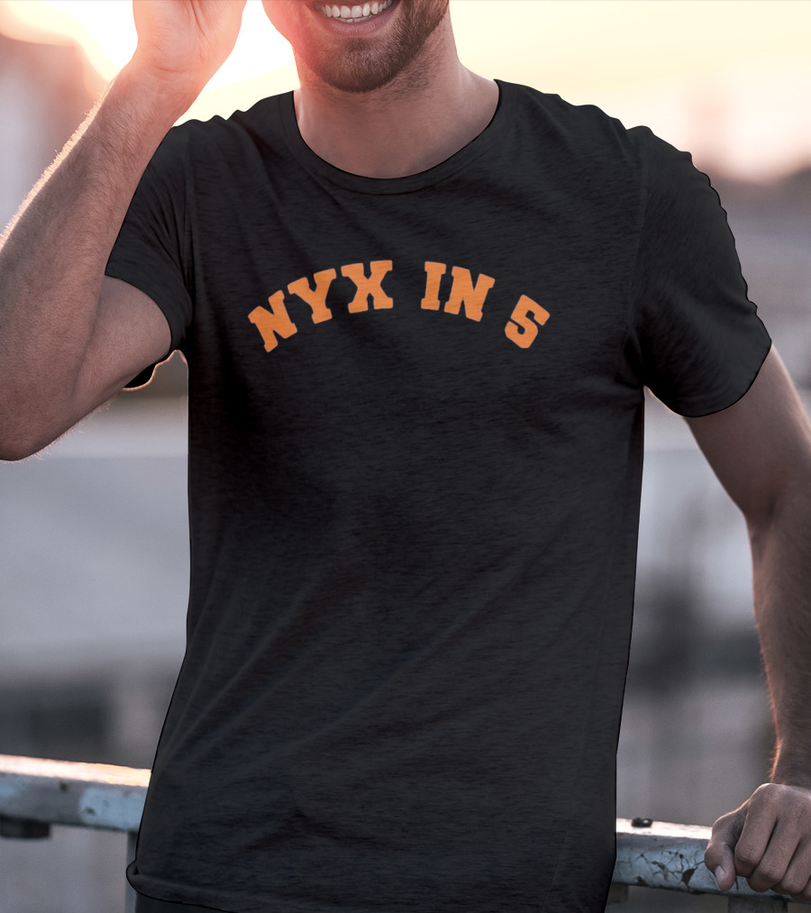 NYX IN 5 New York Knicks Fan Item T-Shirt