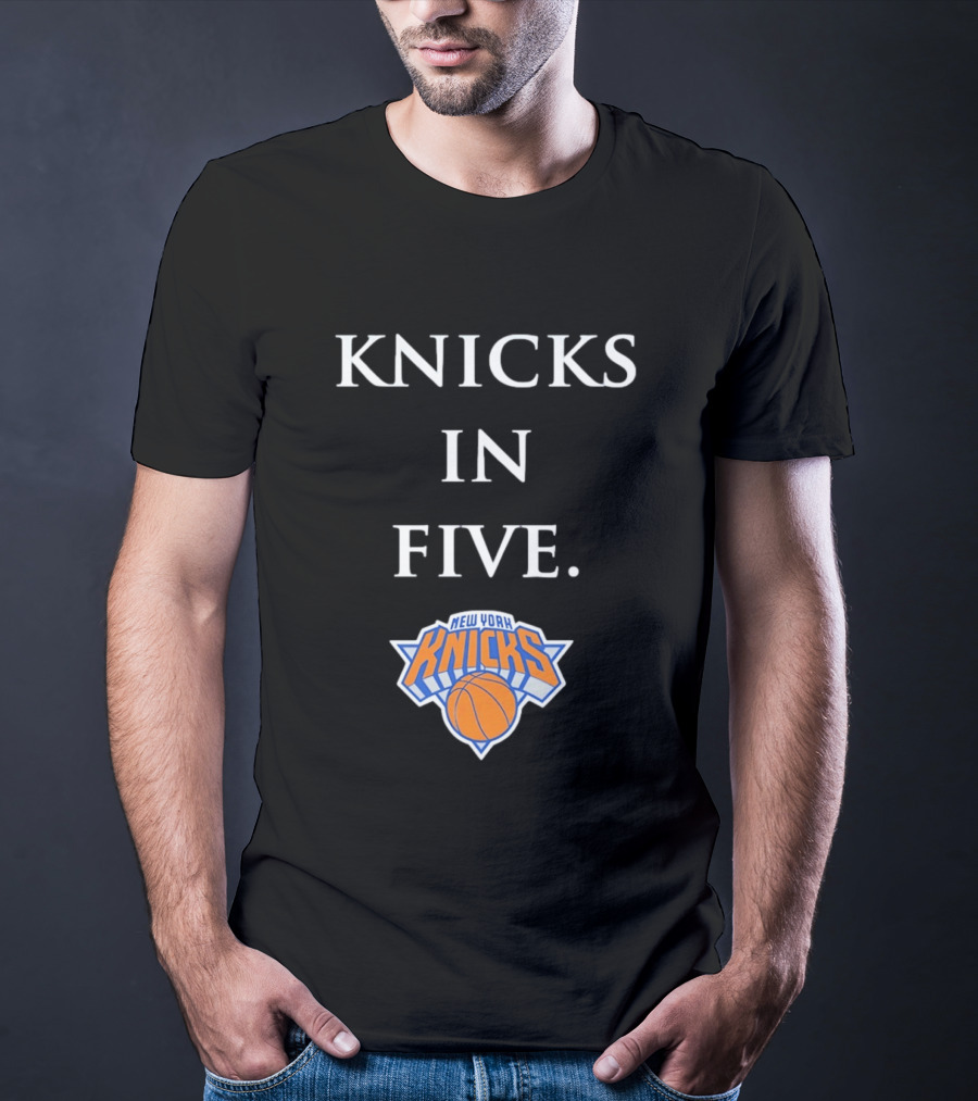 Knicks In Five New York Basketball Playoffs Victory Prediction T-Shirt