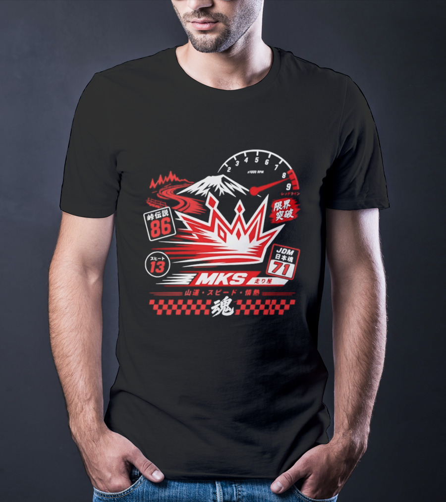 MKS 86 71 Touge Legend Japanese Spirit Racing Speed Mountain Passion T-Shirt