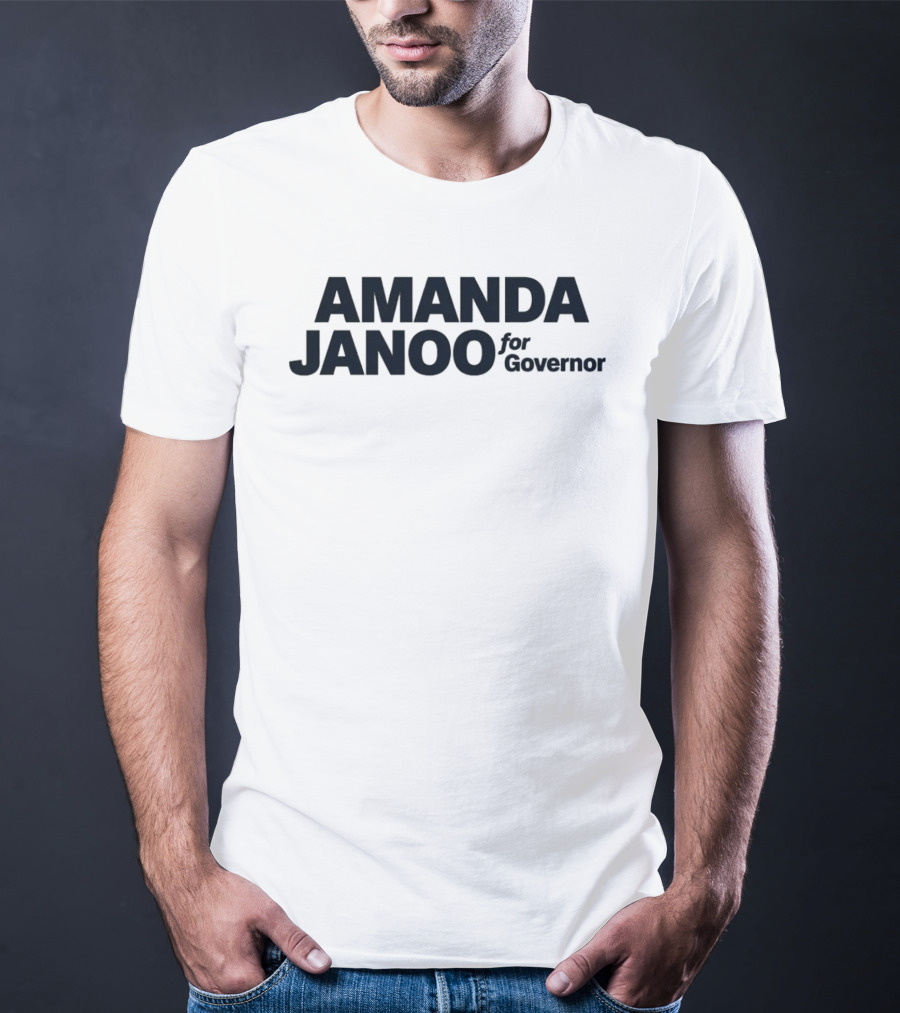 Amanda Janoo For Governor 2026 Campaign T-Shirt