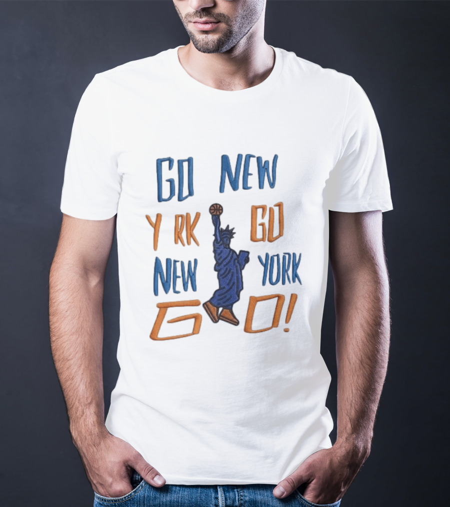 Go New York Go Statue Liberty Basketball T-Shirt