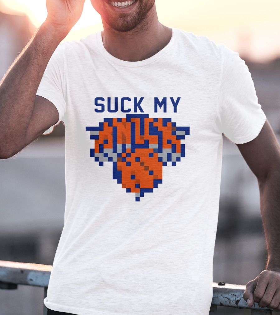 Suck My Knick Pixel Knicks Basketball T-Shirt