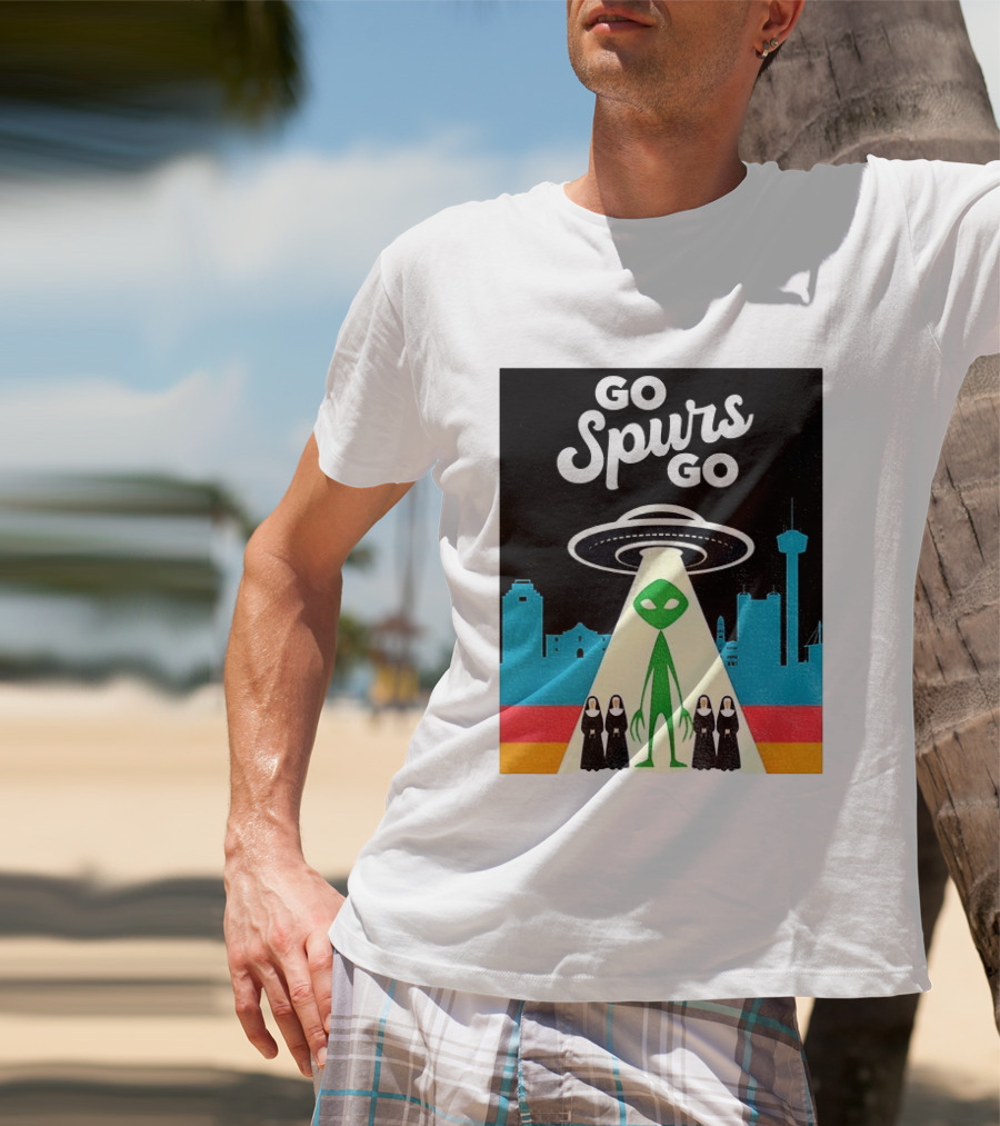Go Spurs Go Alien UFO San Antonio Puro Pinche Spurs Nuns T-Shirt