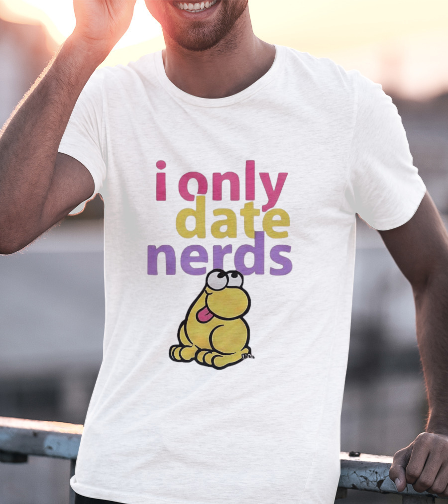I Only Date Nerds Colorful Cartoon Worm Fun Playful Humor T-Shirt