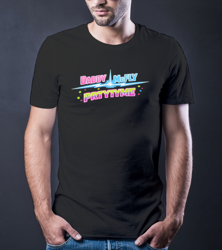Daddy McFly Prtytyme Retro Neon Vibes T-Shirt
