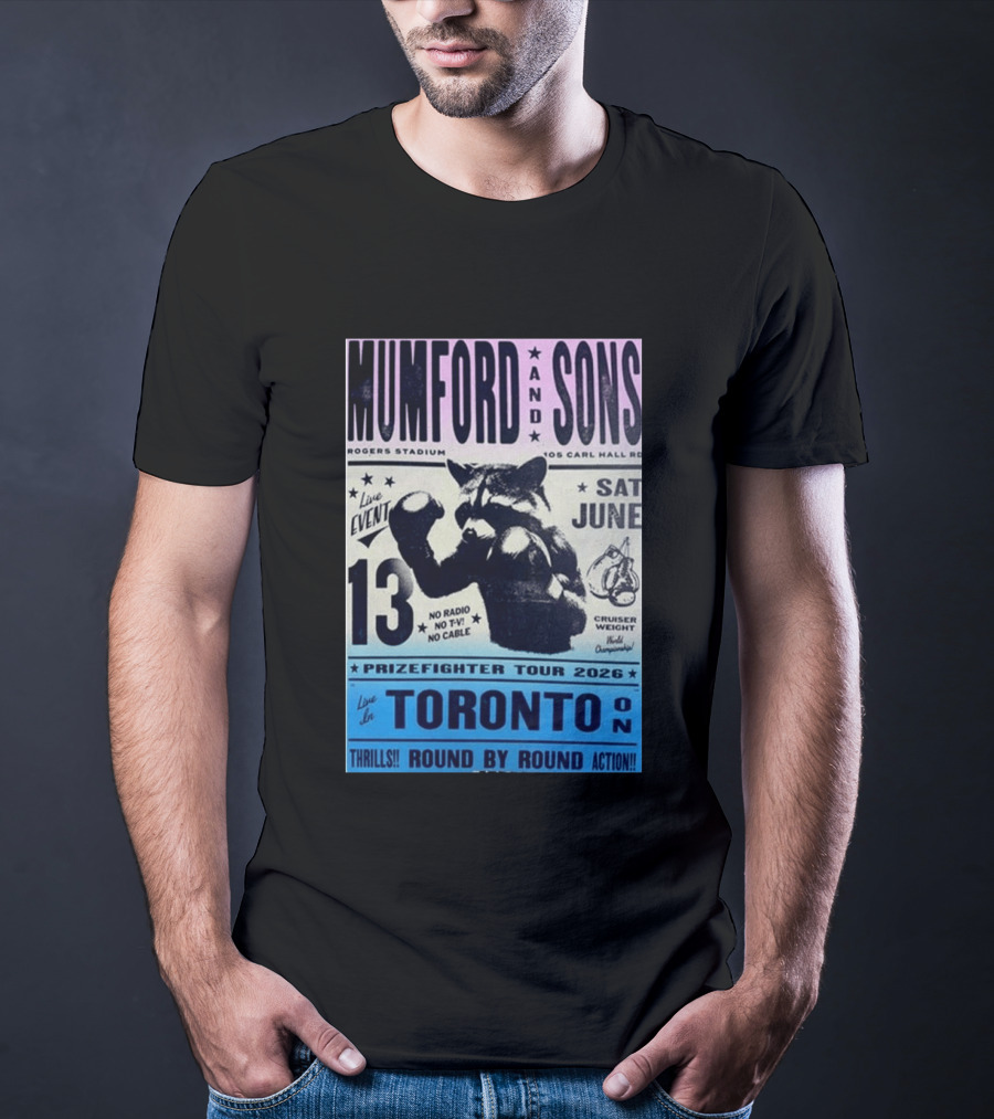 Mumford & Sons Live Event Rogers Stadium Prizefighter Tour Toronto June 13 2026 T-Shirt