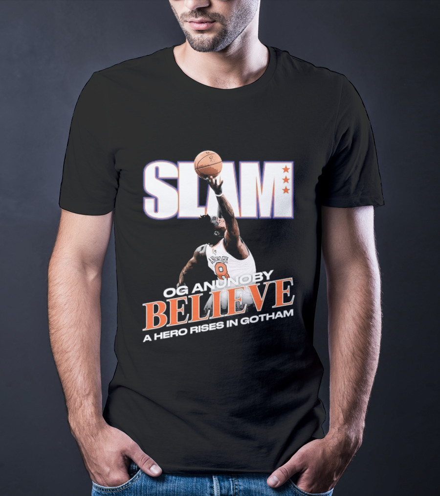Slam Og Anunoby Believe A Hero Rises In Gotham T-Shirt