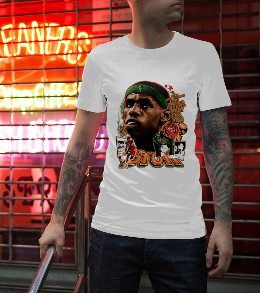 LeBron Skipped College Ready For NBA Cavaliers Basketball T-Shirt