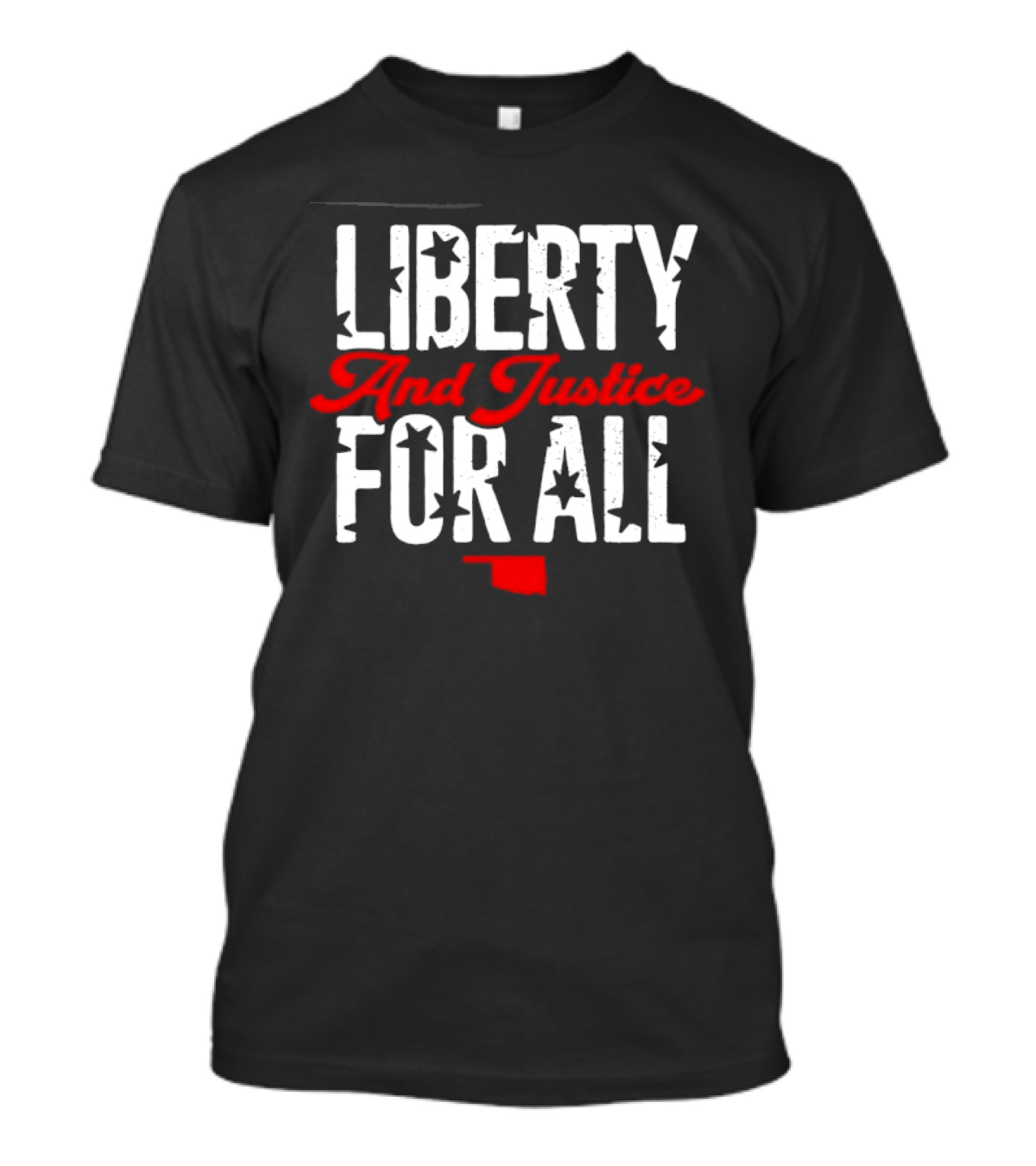 Liberty And Justice For All Oklahoma Stars T-Shirt