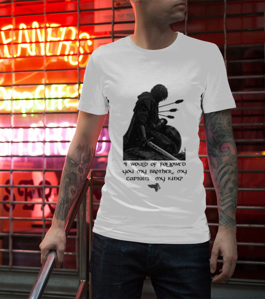 Boromir Lord Of The Rings Fellowship My Brother My Captain My King T-Shirt