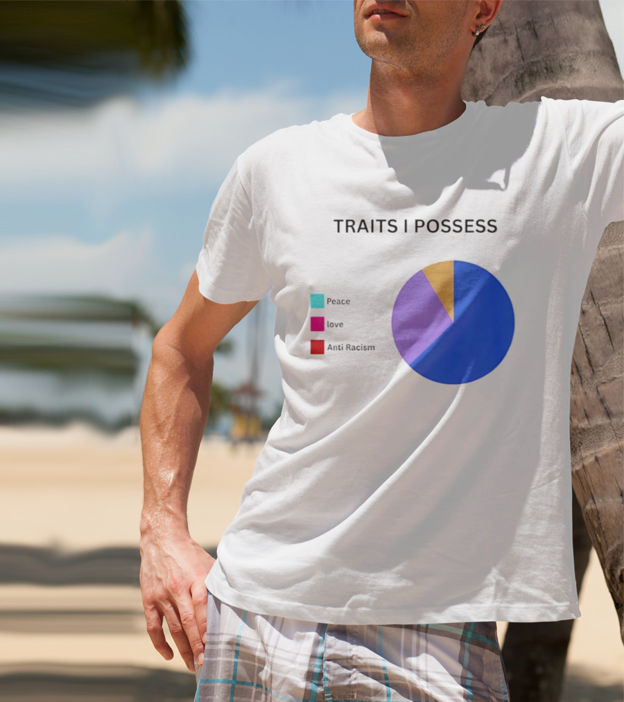 TRAITS I POSSESS Peace Love Anti Racism Chart T-Shirt