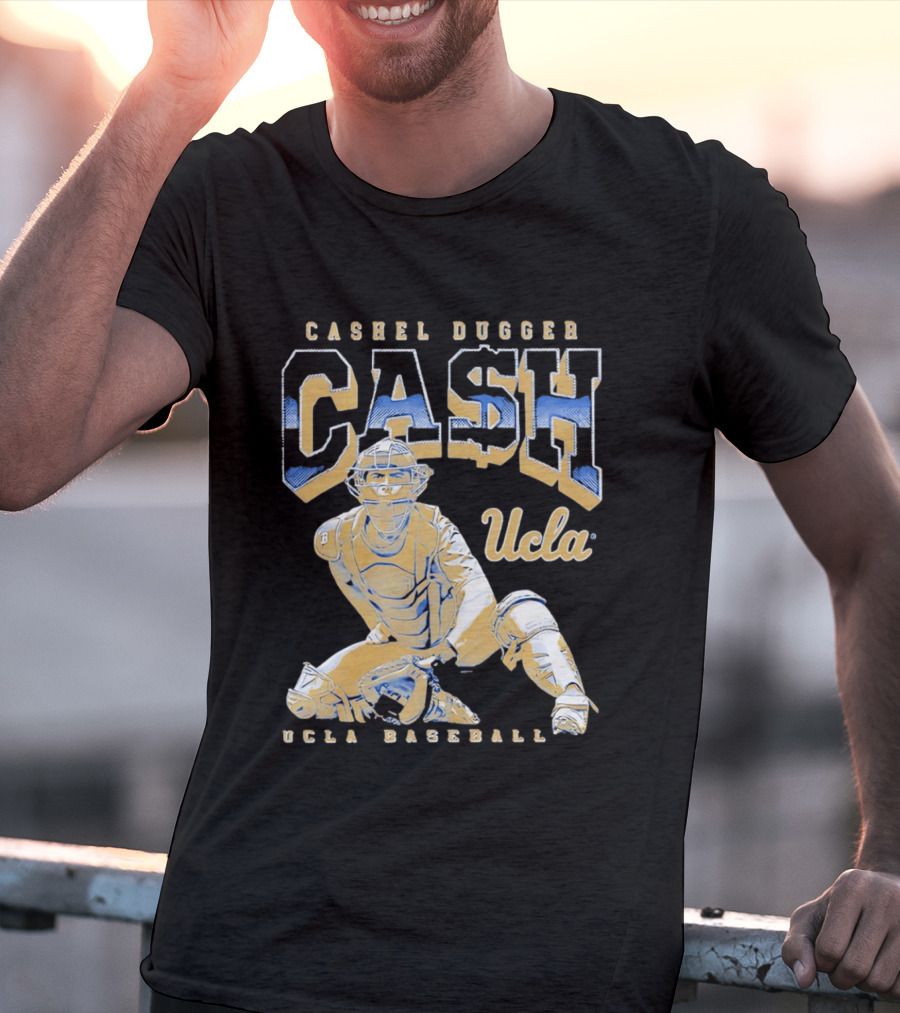 Cashel Dugger UCLA Baseball CASH Bruins Posing T-Shirt