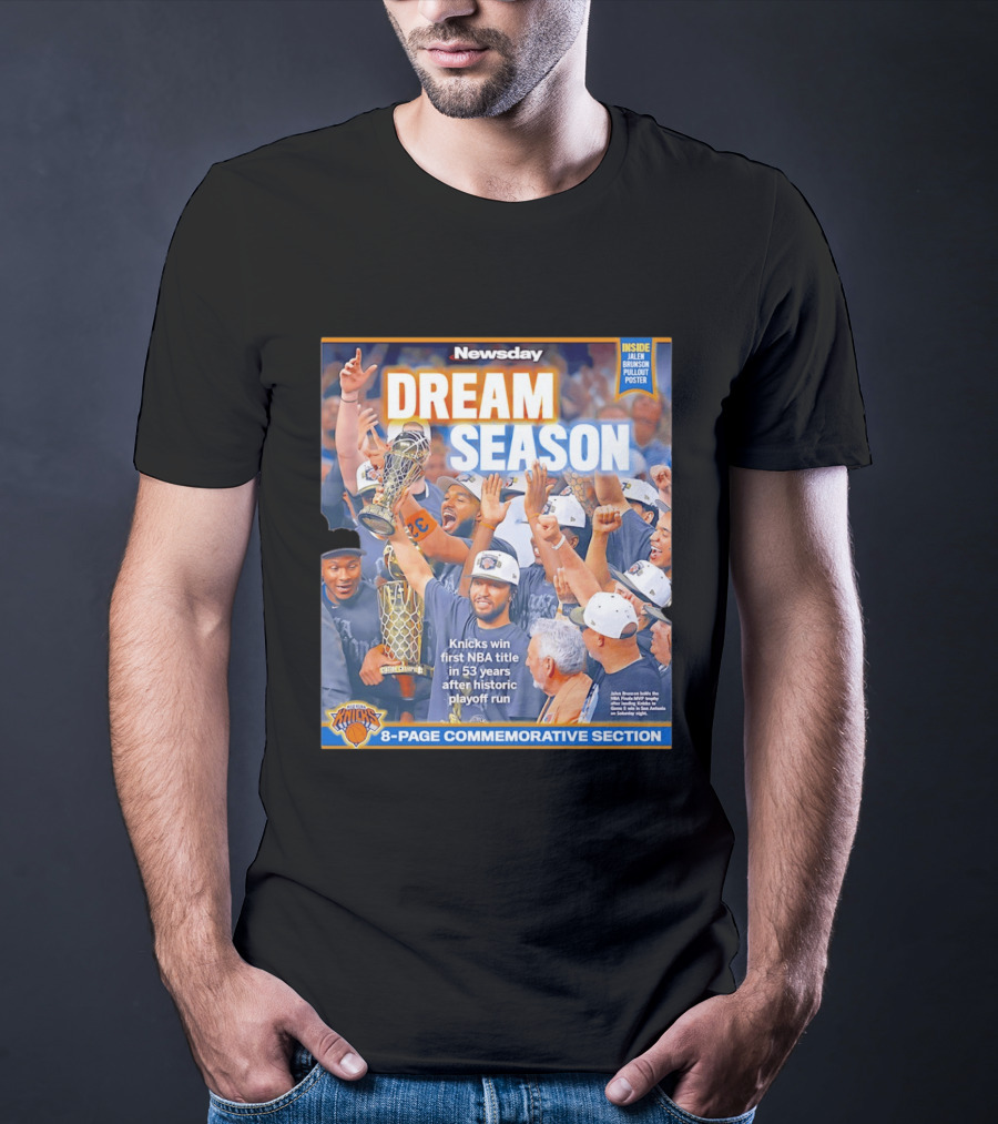 Knicks Dream Season NBA Title 8 Page Commemorative Section Newsday T-Shirt