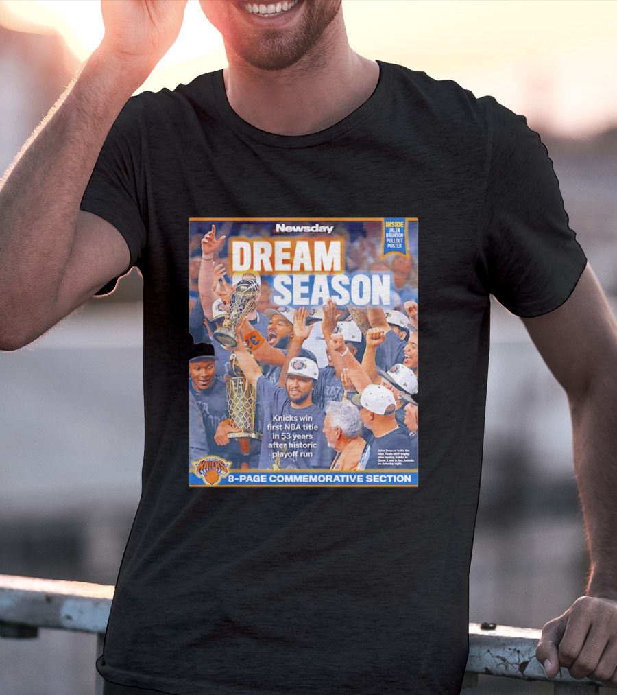 Knicks Dream Season NBA Title 8 Page Commemorative Section Newsday T-Shirt
