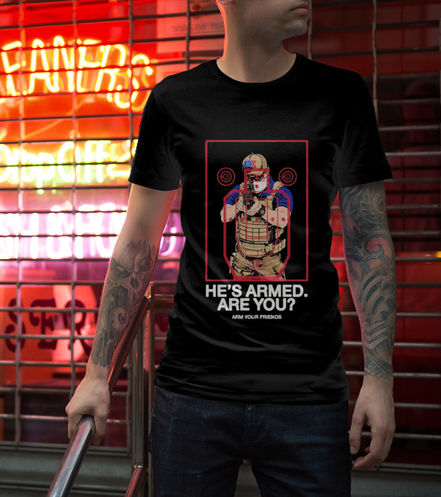Arm Your Friends He's Armed Are You Tactical Target Khaki Klan T-Shirt