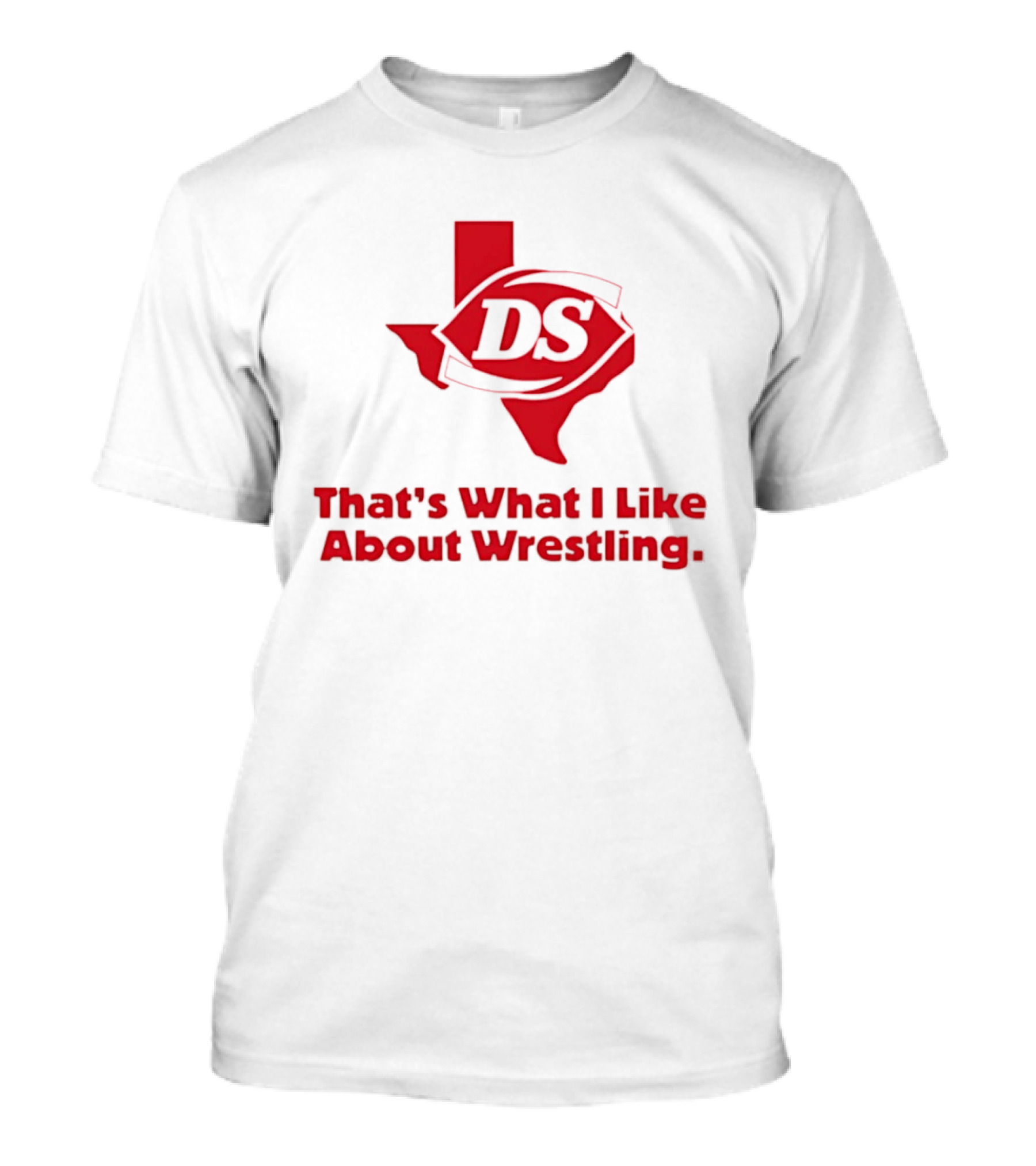 Danny Saint DS Texas That's What I Like About Wrestling T-Shirt