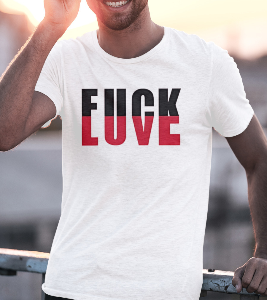 F*** And Love Bold Text Red And Black T-Shirt
