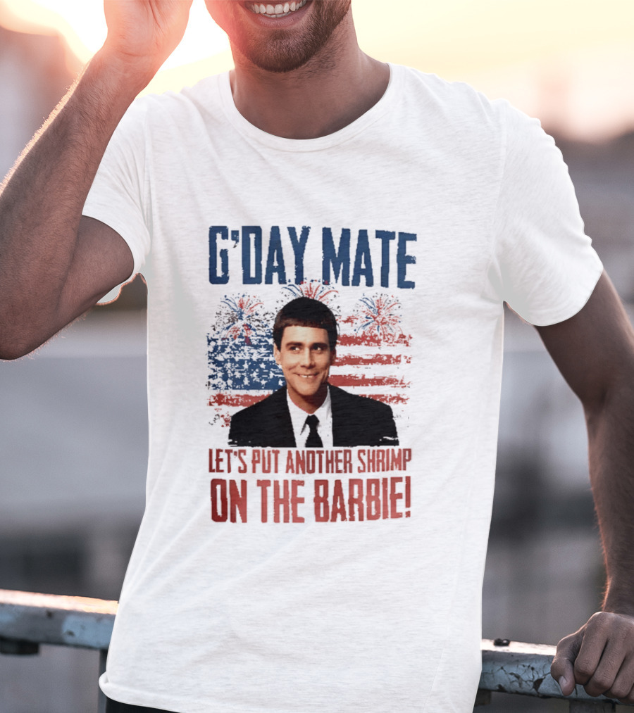 G'Day Mate Let's Put Another Shrimp On The Barbie 4th Of July With Stars And Stripes Fireworks T-Shirt