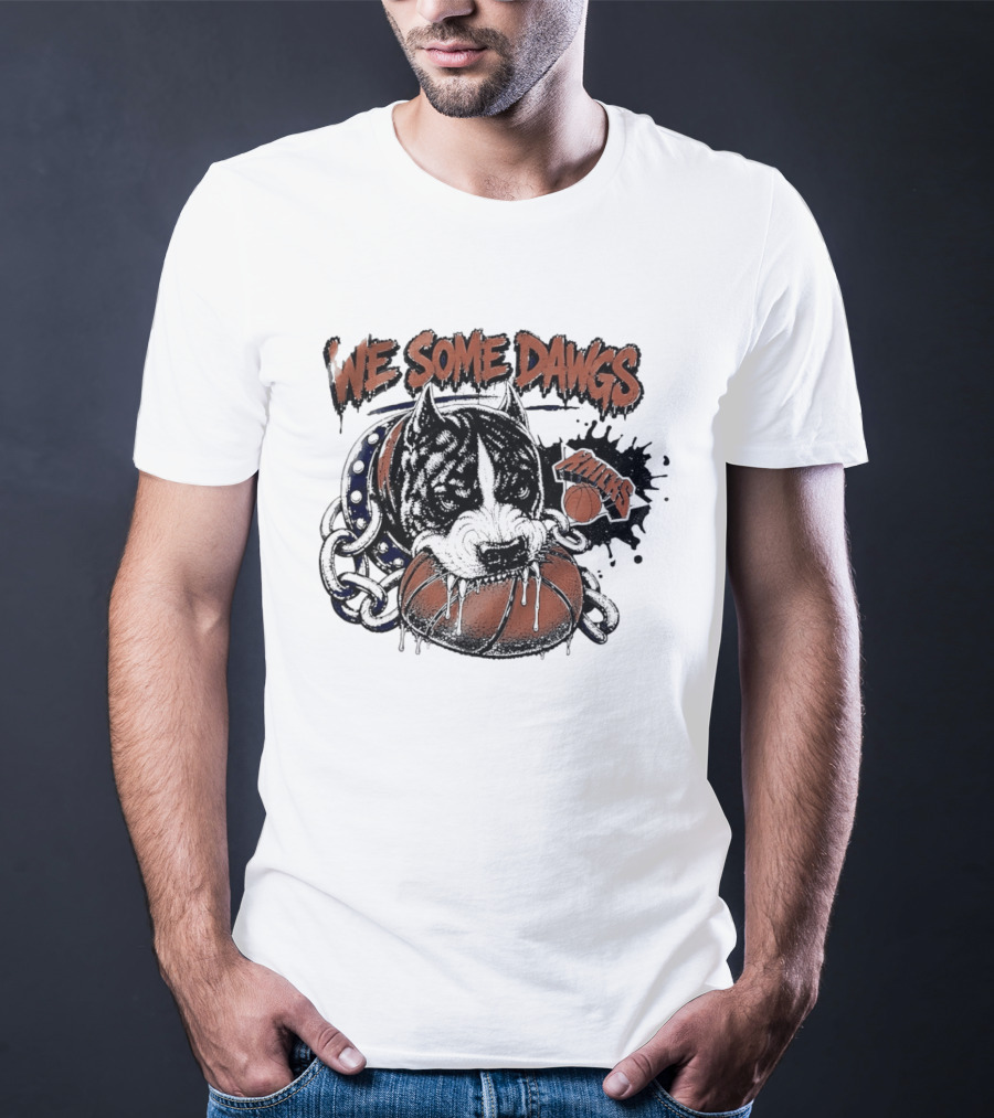 We Some Dawgs Knicks Basketball Pitbull Chain Dripping T-Shirt