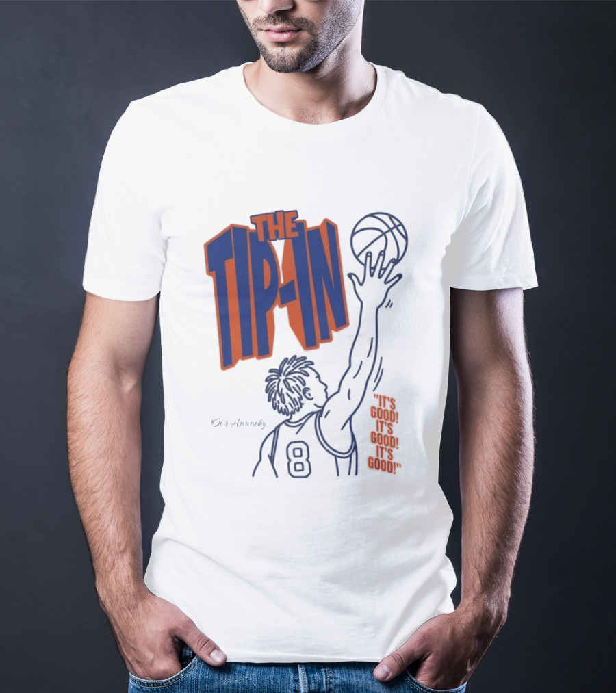 Og Anunoby The Tip In Basketball Moment It's Good T-Shirt
