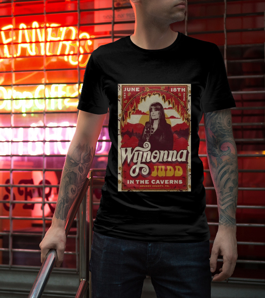 Wynonna Judd June 18 2026 The Caverns Grundy County TN T-Shirt