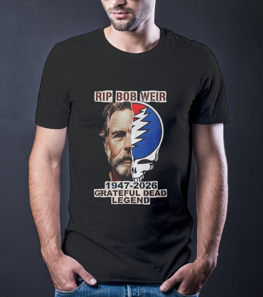 RIP Bob Weir 1947 2026 Grateful Dead Legend Musician Memorial T-Shirt