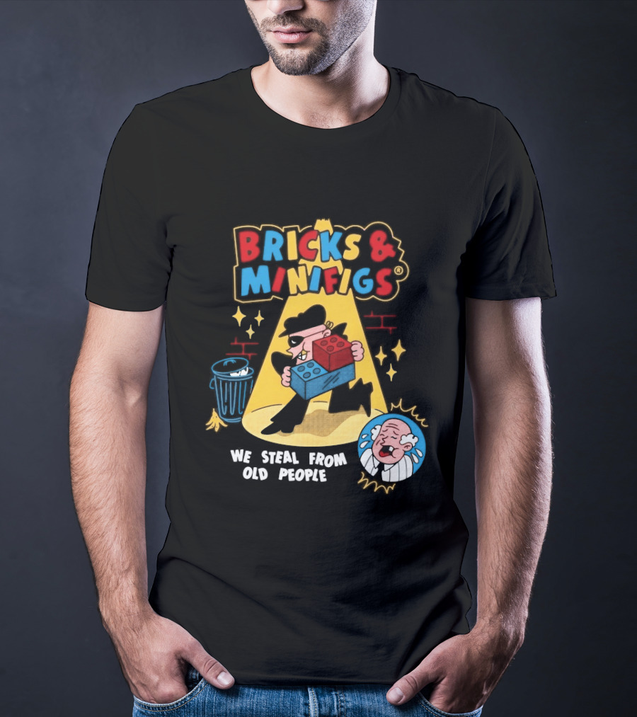 Bricks And Minifigs Spotlight Scene Robber We Steal From Old People T-Shirt