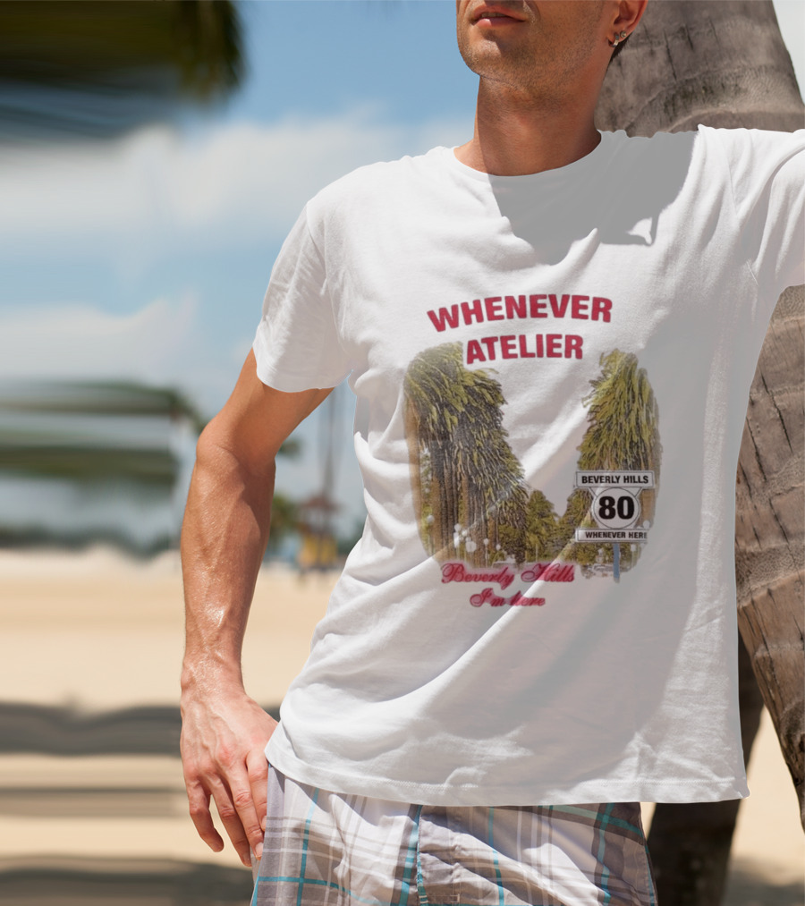 Whenever Atelier Beverly Hills I’m Here T-Shirt