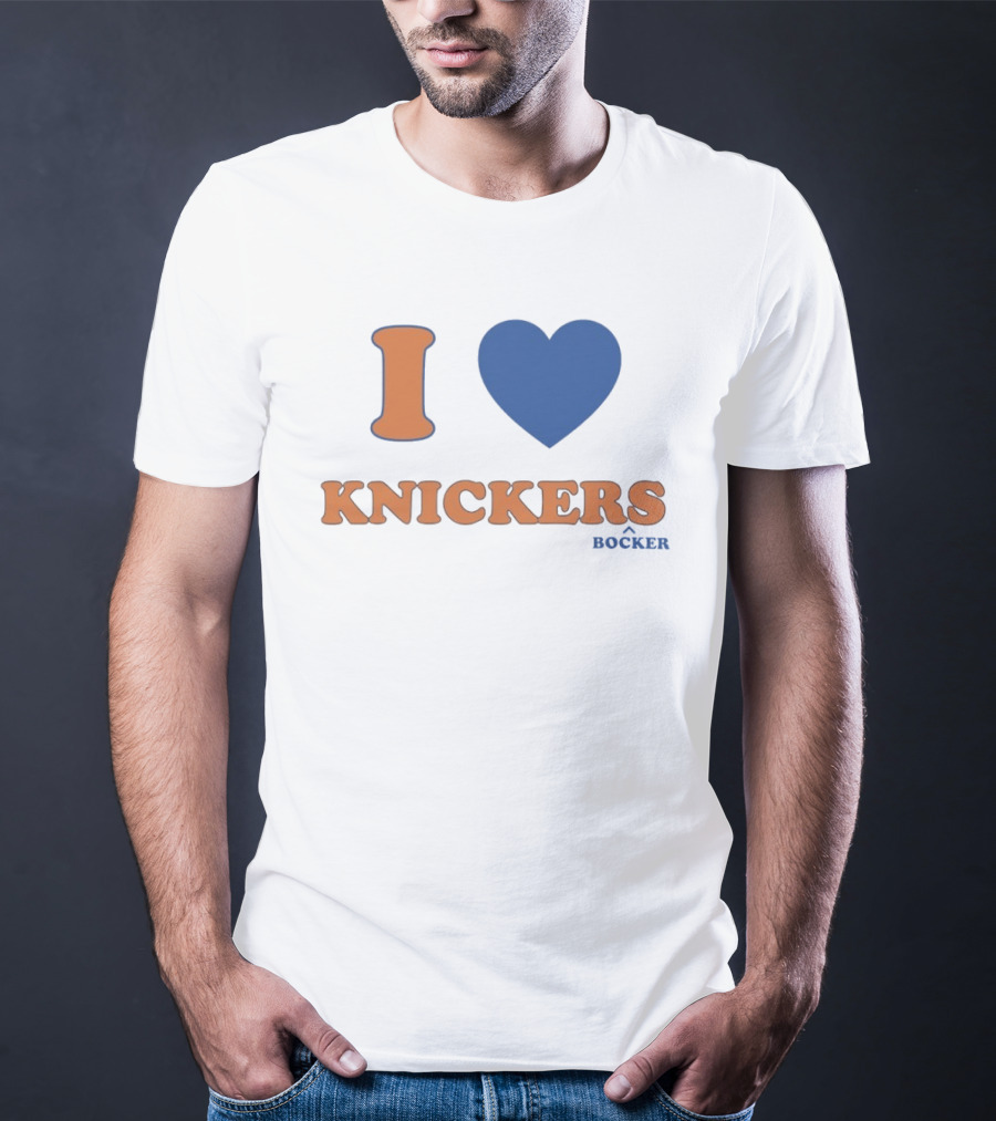 I Love Knicks Knickerbockers New York Basketball T-Shirt