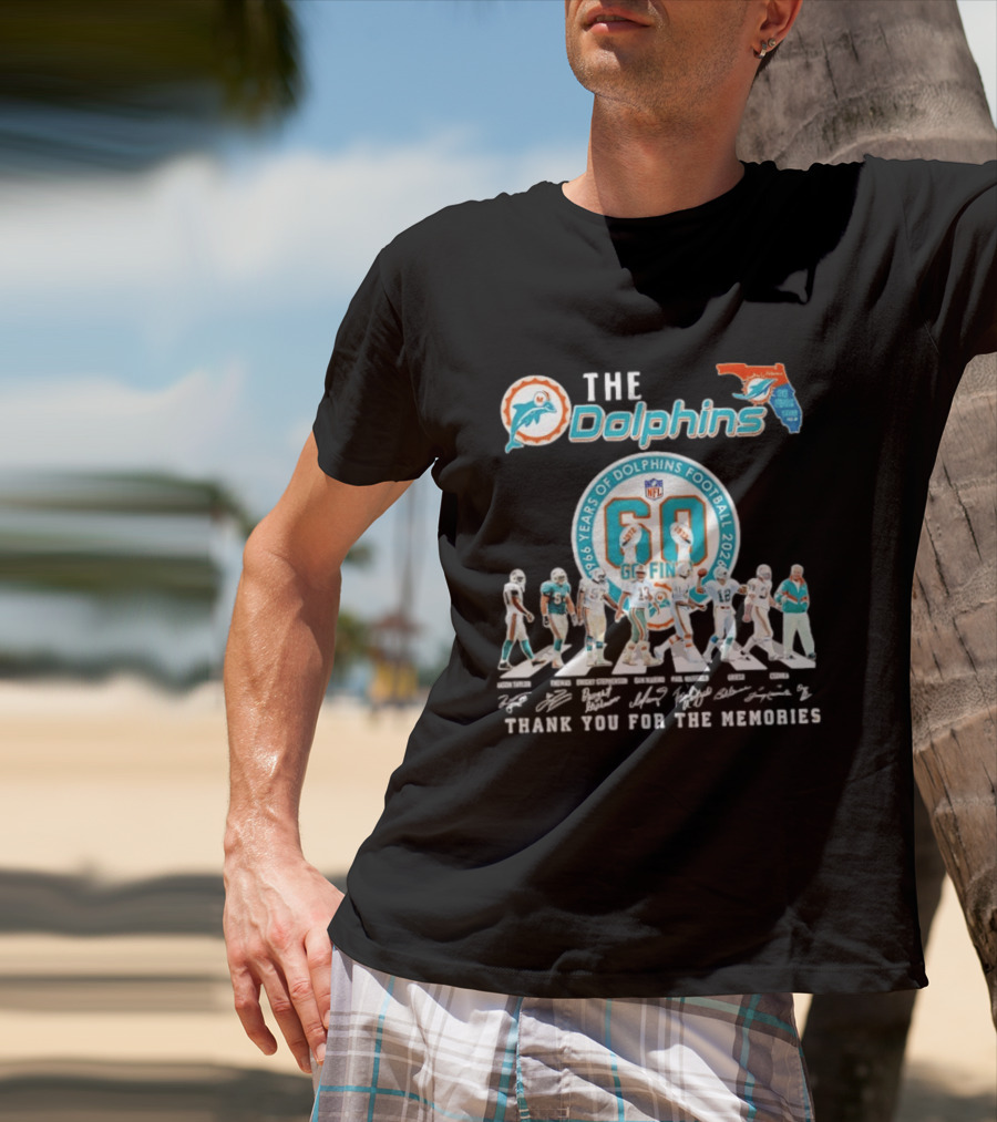 The Dolphins 1966 2026 60 Years Of Dolphins Football Thank You For The Memories NFL T-Shirt