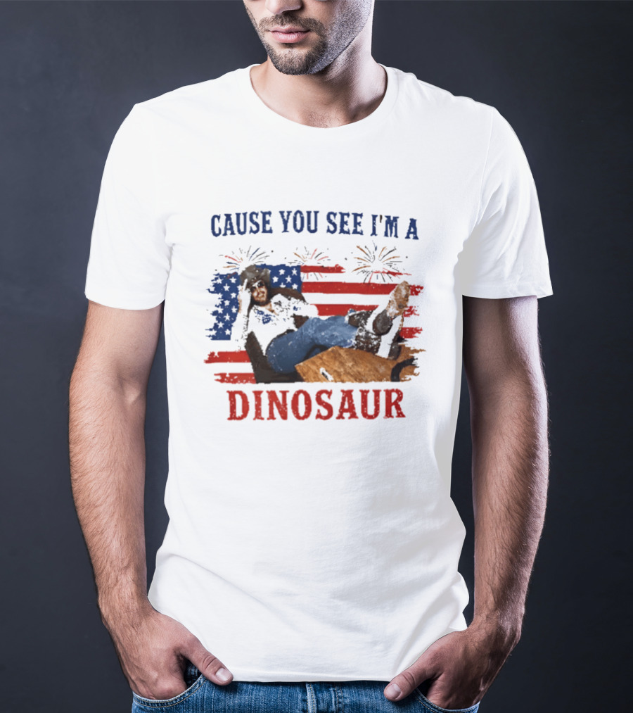 Cause You See I'm A Dinosaur Hank Williams Jr Country Music Western Patriotic 4th Of July Cowboy T-Shirt