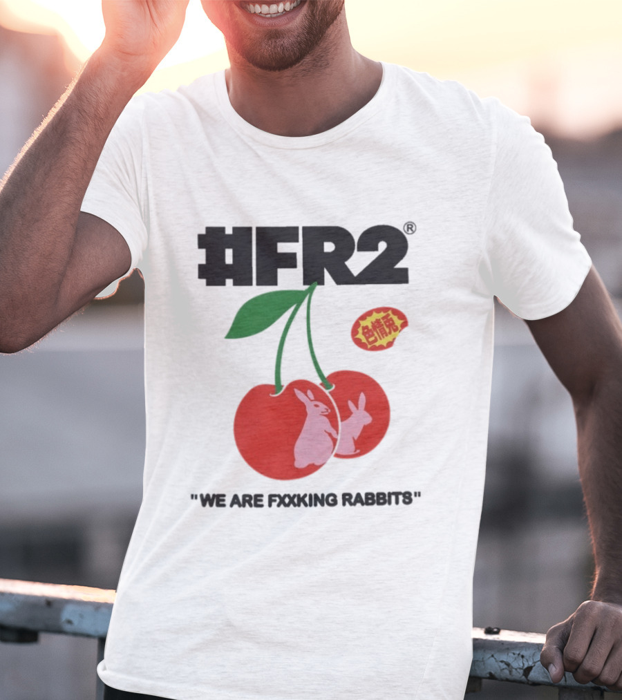 FR2 Cherry Rabbits "We Are Fxxking Rabbits" Red T-Shirt