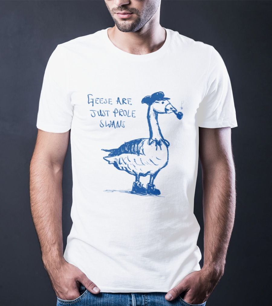 Geese Are Just Prole Swans Goose Smoking Pipe T-Shirt