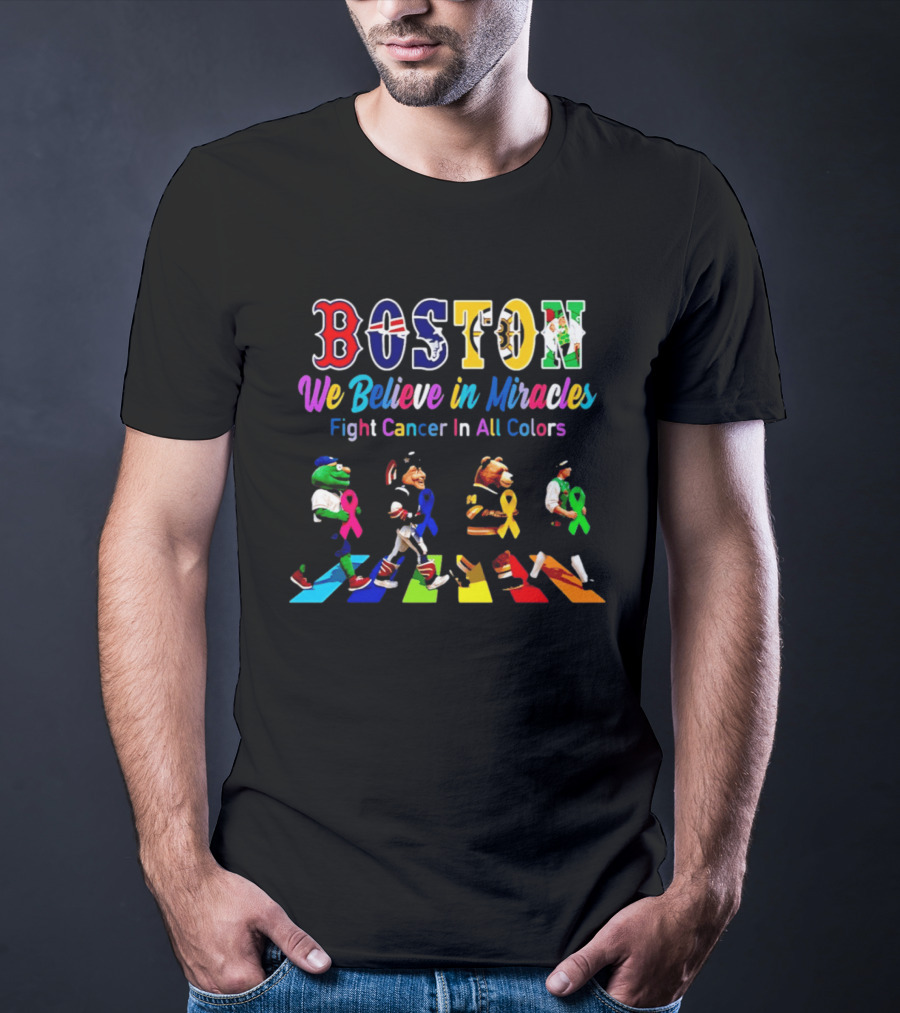 Boston We Believe In Miracles Fight Cancer In All Colors Abbey Road T-Shirt
