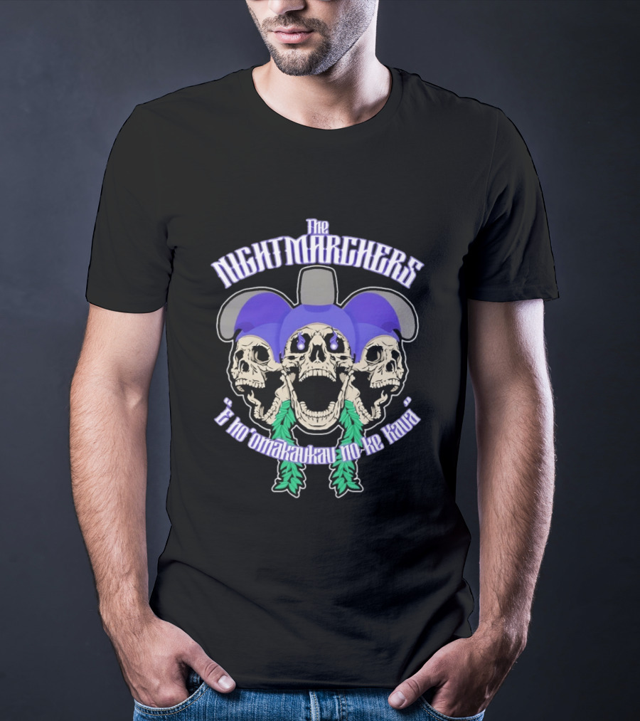 The Nightmarchers Huaka'ipo Skull "E No'Omakaukau No Ke Kaua T-Shirt
