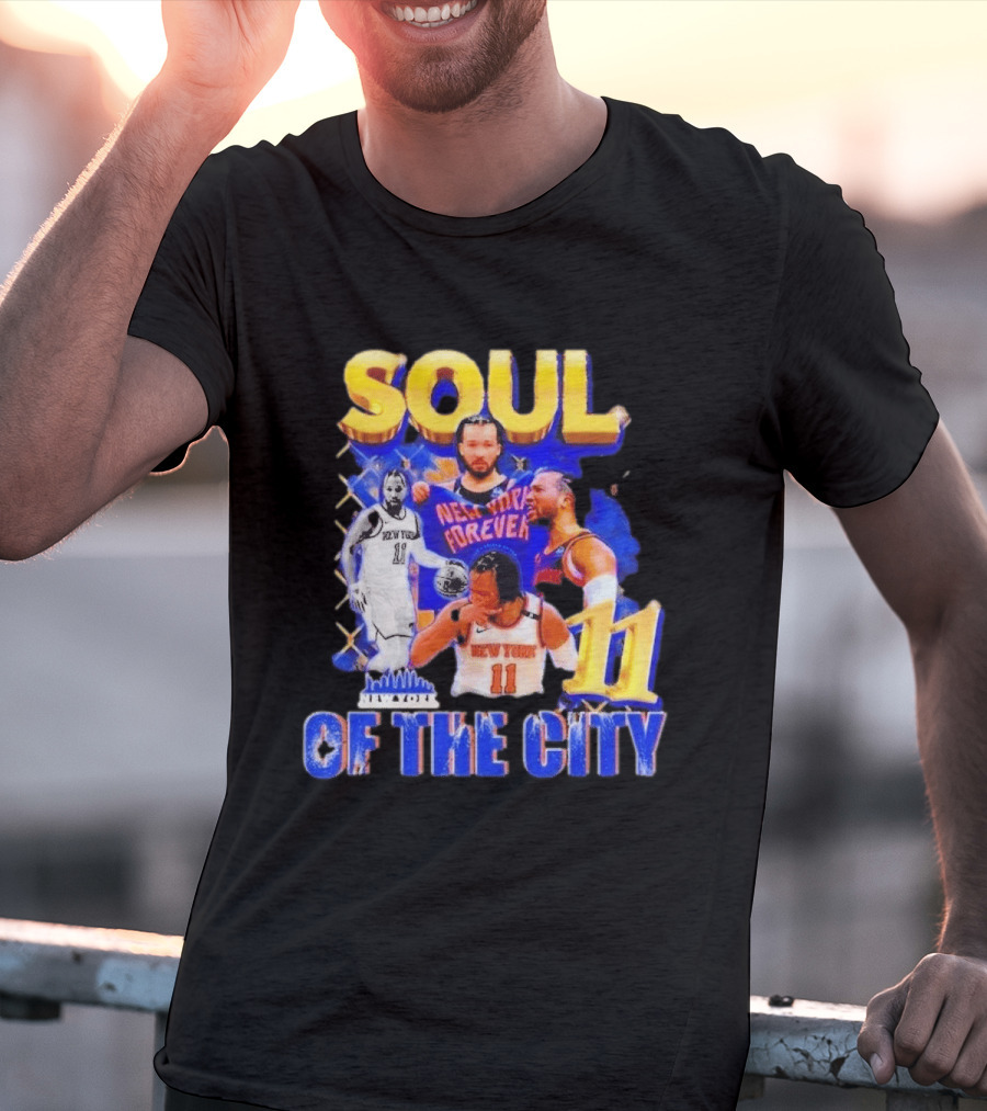 New York Knicks Jalen Brunson 11 Soul Of The City Forever T-Shirt